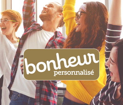 Bonheur personnalisé